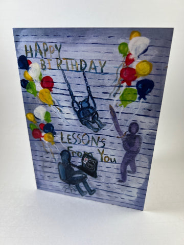 Lessons From You Birthday Card (blank)